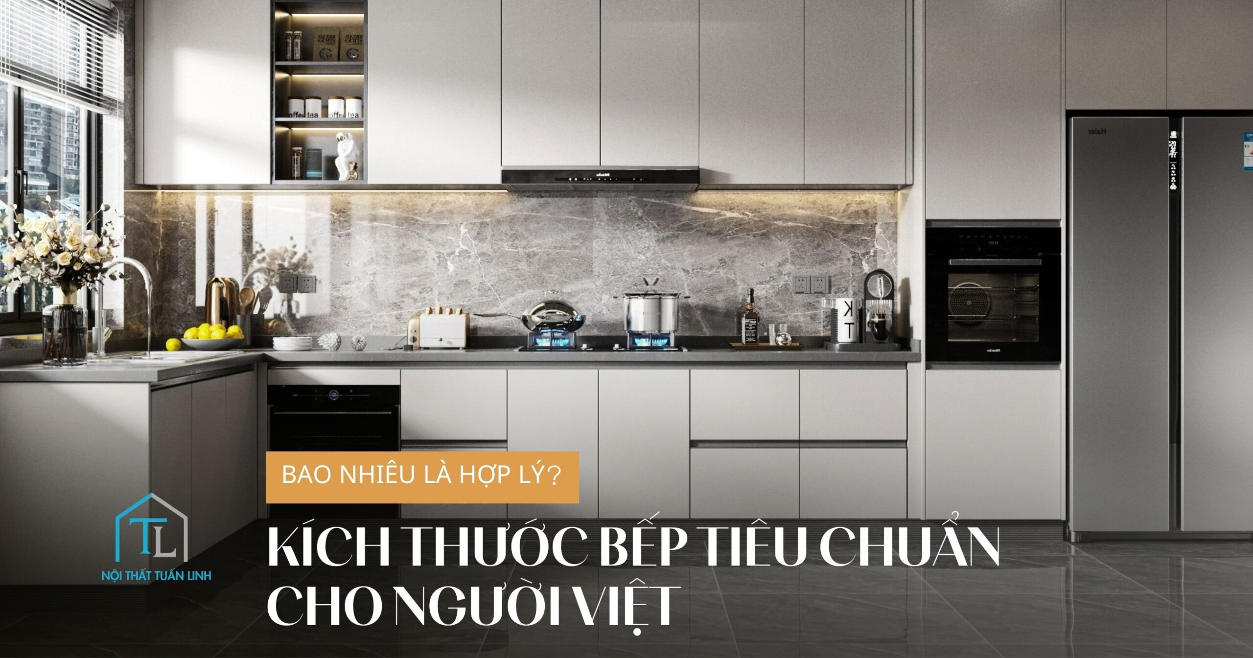 Kích thước bếp tiêu chuẩn cho người Việt: Bao nhiêu là hợp lý?